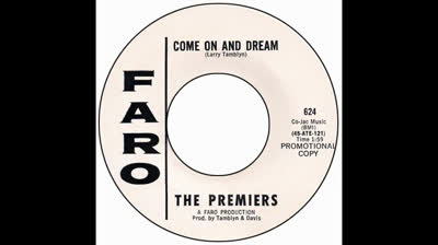 Premiers (1966) - Come On And Dream