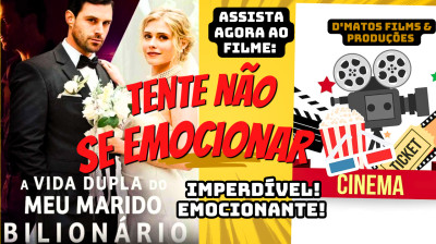 A vida dupla de meu Marido Bilionário _Filme completo Dublado Pt_Br.