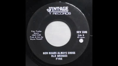 Fyre (1974) - New Roads Always Cross Old Bridges