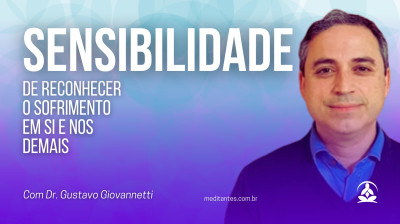 A sensibilidade de reconhecer o sofrimento
