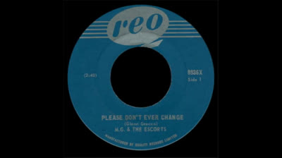 M.G. & The Escorts (1966) - Please Don't Ever Change
