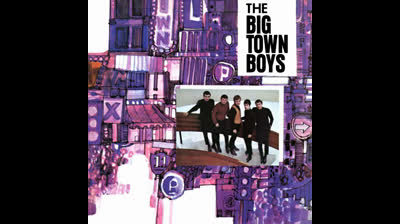Big Town Boys (1965) - I Love Her So