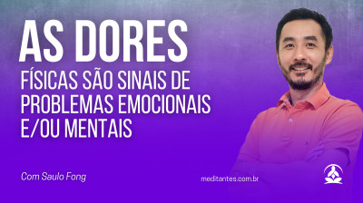 Dores físicas são sinais de problemas emocionais e/ou mentais