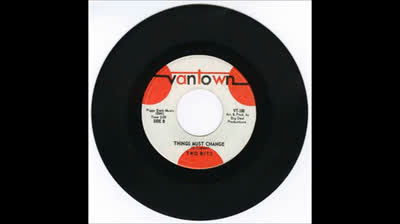 Two Bits (1966) - Things Must Change