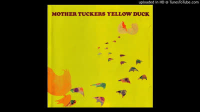 Mother Tucker's Yellow Duck (1969) - Pot O' Gold