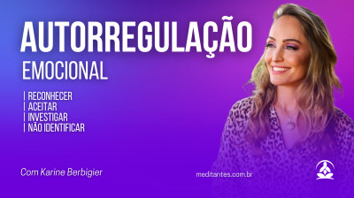 Dicas para Autorregulação Emocional