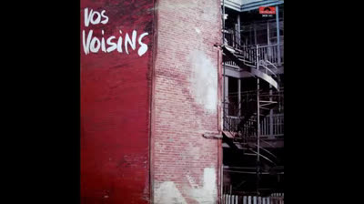 Vos Voisins (1971) - Voisins (Mon chum)
