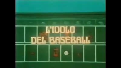 26 Il fichissimo del baseball - L’idolo del baseball