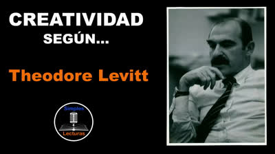 Theodore Levitt · Creatividad - 65