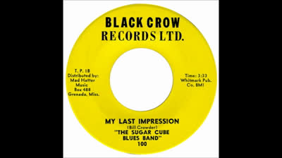 Sugar Cube Blues Band (1967) - My Last Impression