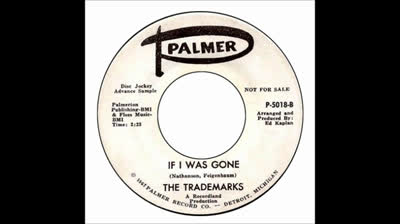 Trademarks (1967) - If I Was Gone