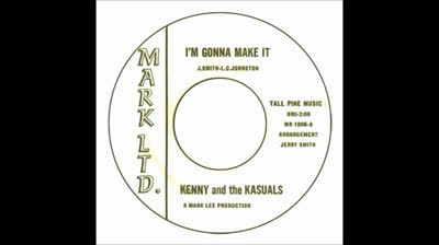 Kenny & The Kasuals (1966) - I'm Gonna Make It