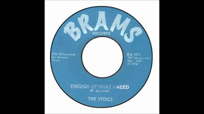 Stoics (1967) - Enough Of What I Need