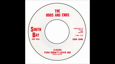 Odds And Ends (1966) - (Cause) You Don't Love Me