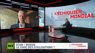 L'ÉCHIQUIER MONDIAL-OTAN RUSSIE LE CHOC DES CIVILISATIONS