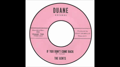 Gents (1966) - If You Don't Come Back