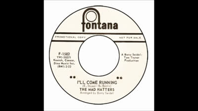 Mad Hatters (1966) - I'll Come Running