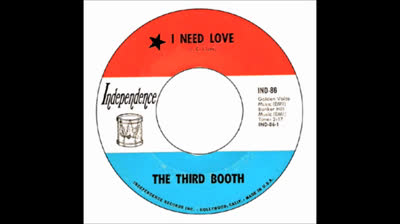 Third Booth (1967) - I Need Love