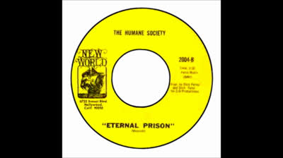 Humane Society (1968) - Eternal Prison