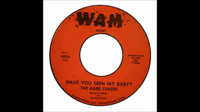 Kare Takers (1967) - Have You Seen My Baby