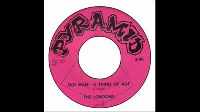 Londons (1966) - Old Man - A Thing Of Age