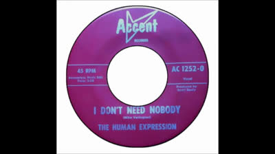 Human Expression (1967) - I Don't Need Nobody