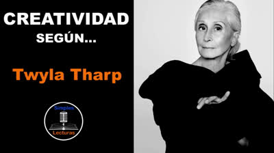 Twyla Tharp · Creatividad - 78