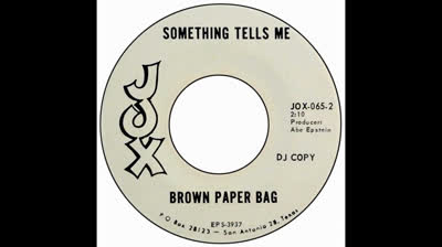 Brown Paper Bag (1967) - Something Tells Me