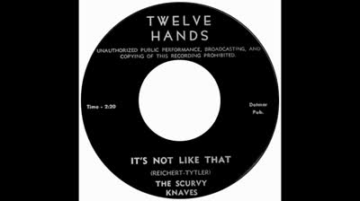 Scurvy Knaves (1966) - It's Not Like That