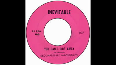Decompressed Impossibility (1967) - You Can't Ride Away