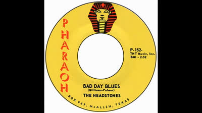Headstones (1966) - Bad Day Blues