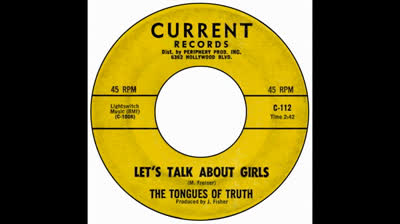 Tongues Of Truth (1966) - Let's Talk About Girls