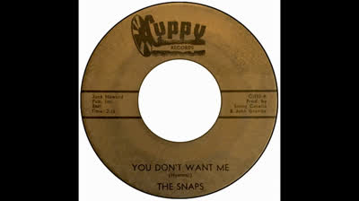 Snaps (1965) - You Don't Want Me