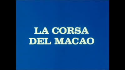 YATTAMAN  epi 58 - La corsa del Macao