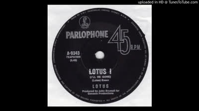 Lotus (1970) - Lotus 1 (I'll be gone )