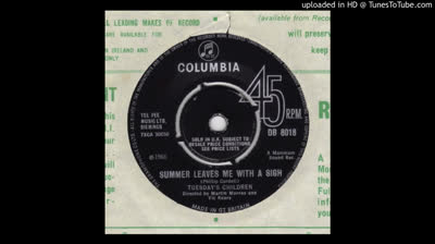 Tuesday's Children (1966) - Summer Leaves Me With A Sigh