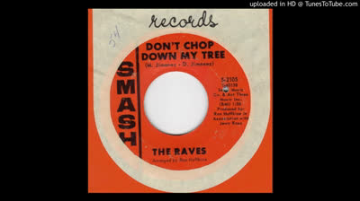 Raves (1967) -  Don't Chop Down My Tree