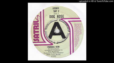 Dog Rose (1972) - Paradis Row