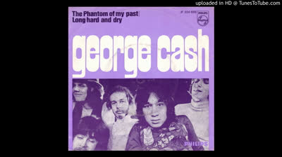 George Cash (1969) - Phantom Of My Past