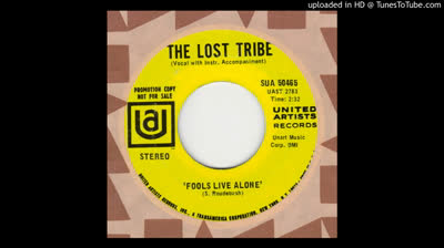 Lost Tribe (1968) - Fools Live Alone