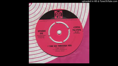 Episode Six (1967) - I Can See Through You