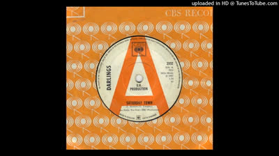 Darlings (1967) - Saturday Town