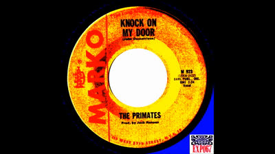 PRIMATES (1965) - KNOCK ON MY DOOR