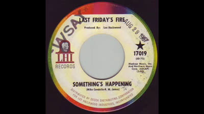 Last Friday's Fire (1967) - Something's Happening