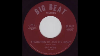 Kidds (1967) - Straighten Up And Fly Right