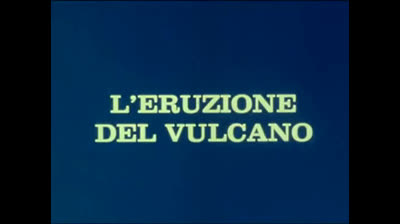 YATTAMAN 66- L'eruzione del vulcano