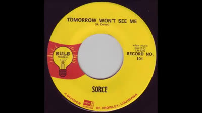 Sorce (1969) - Tomorrow Won't See Me