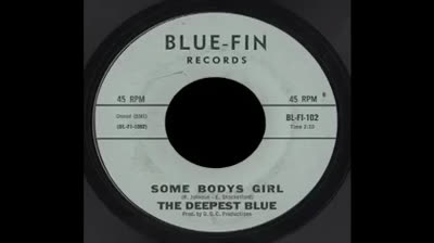 Deepest Blue (1966) - Somebody's Girl