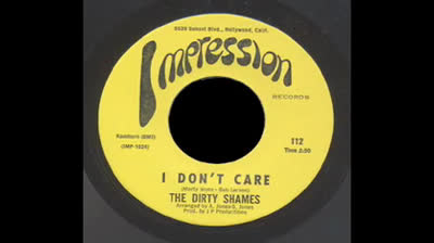 Dirty Shames (1966) - I Dont Care