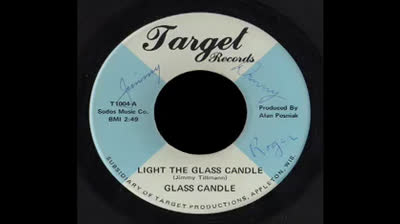 Glass Candle (1969) - Light The Glass Candle